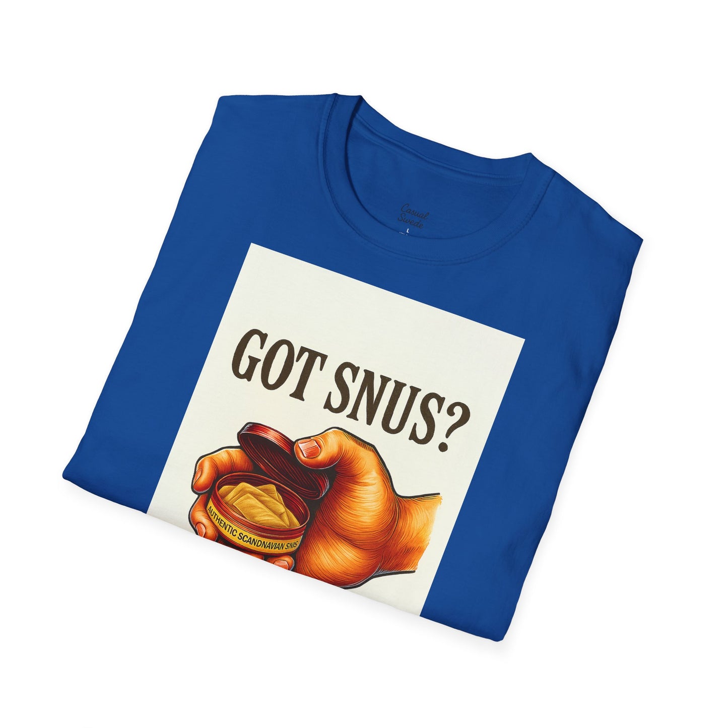 Har du snus? Rolig unisex mjuk t-shirt, vardagskläder, skämttröja, unik humortröja, bekväm vardagskläder