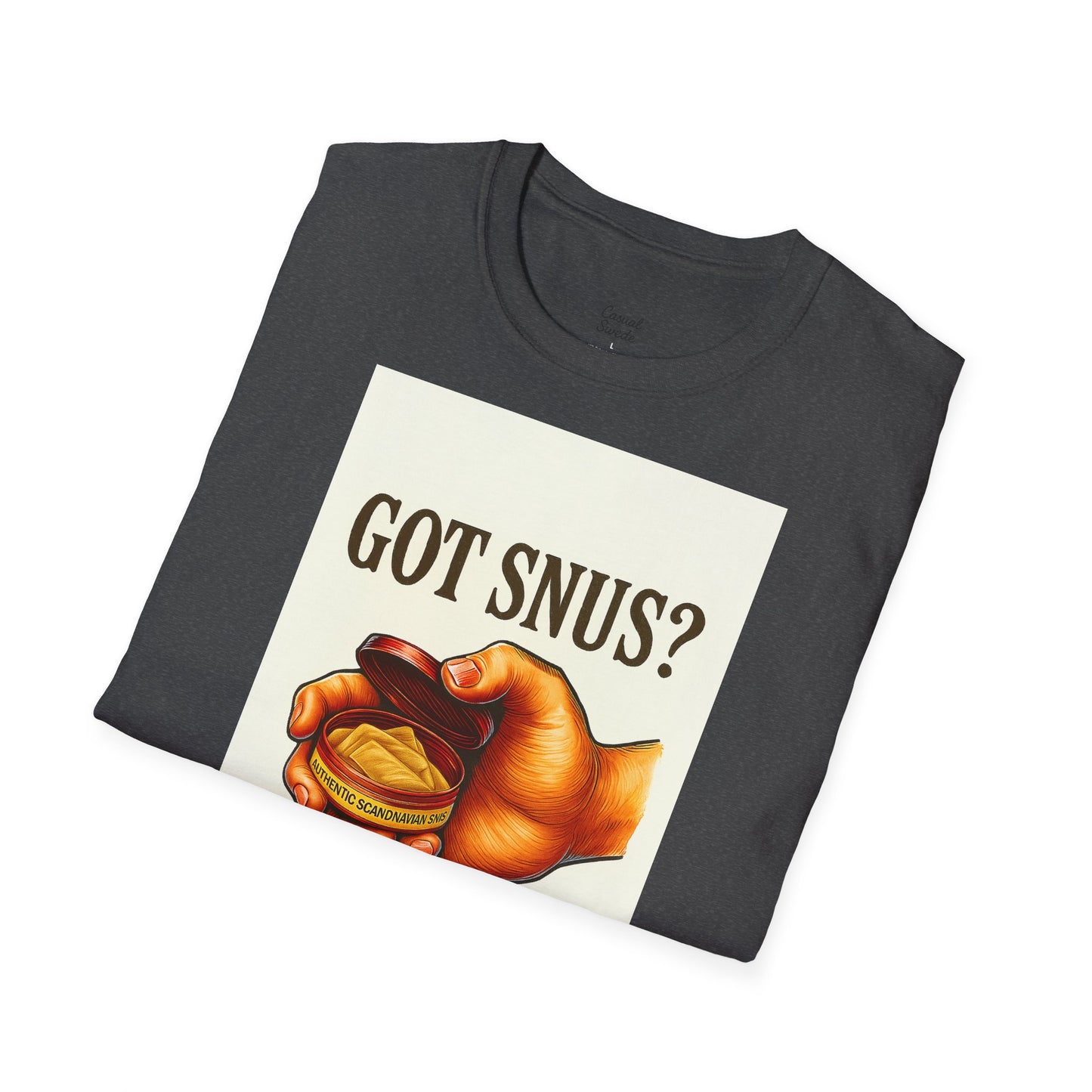 Har du snus? Rolig unisex mjuk t-shirt, vardagskläder, skämttröja, unik humortröja, bekväm vardagskläder