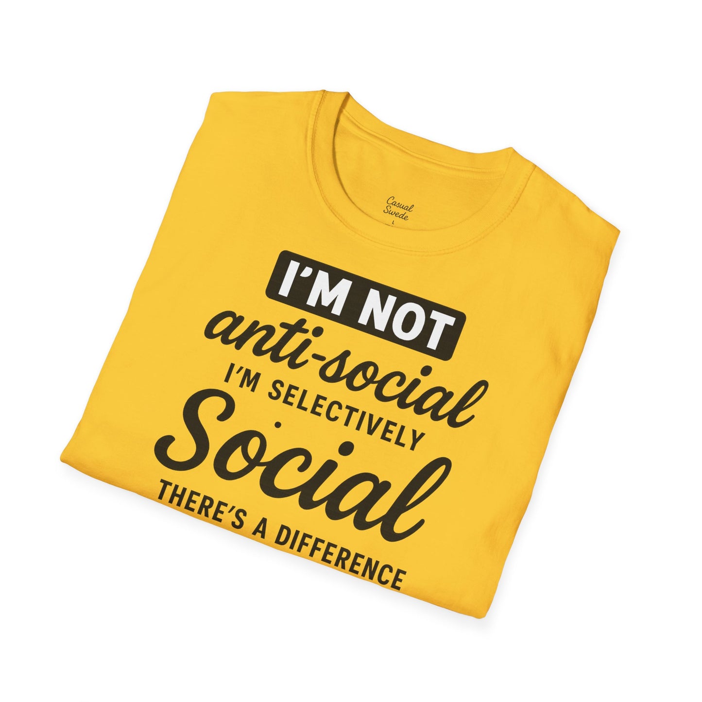 Jag är inte antisocial t-shirt, selektiv social rolig t-shirt, unisex mjukisskjorta, födelsedagspresent, avslappnad outfit, urban stil