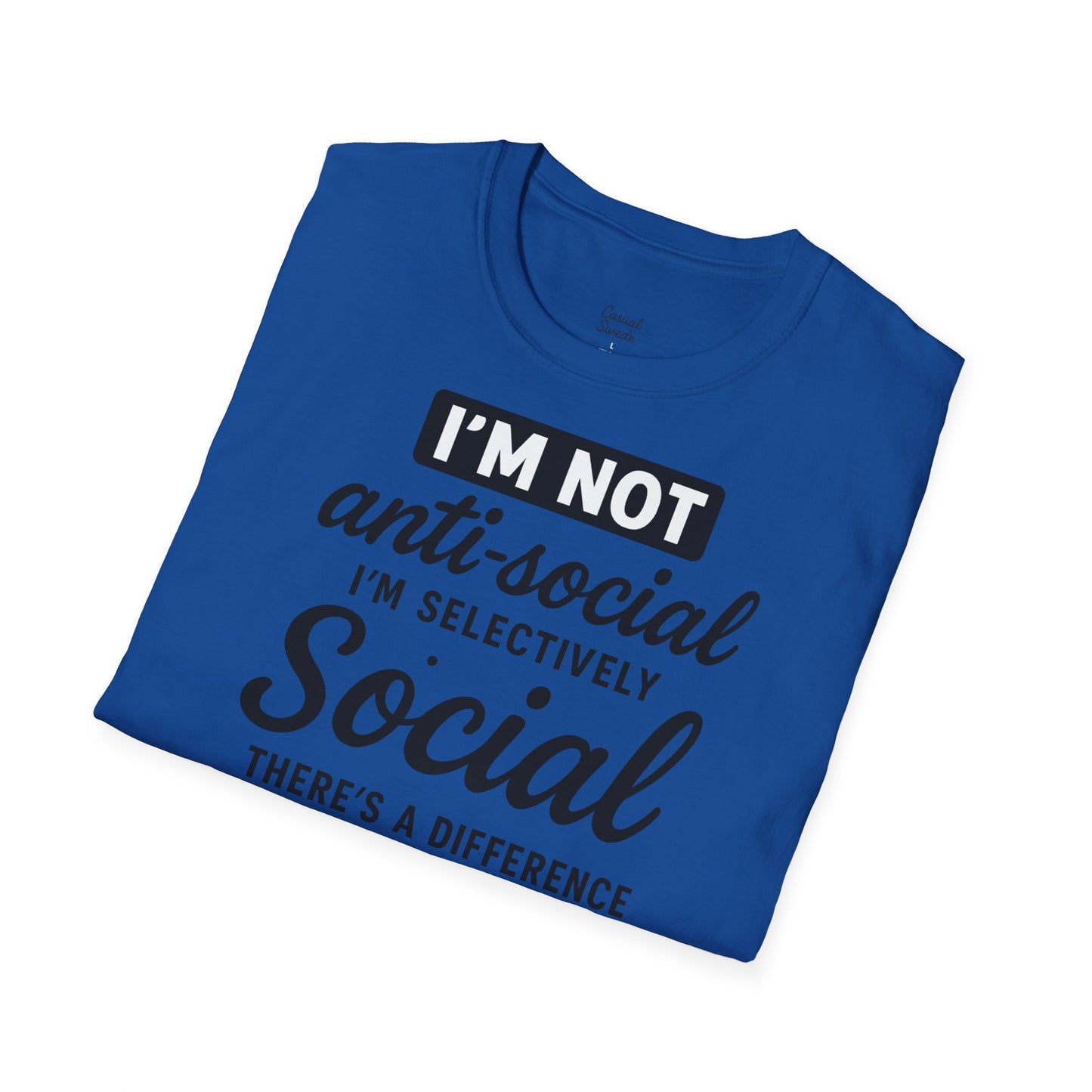 Jag är inte antisocial t-shirt, selektiv social rolig t-shirt, unisex mjukisskjorta, födelsedagspresent, avslappnad outfit, urban stil