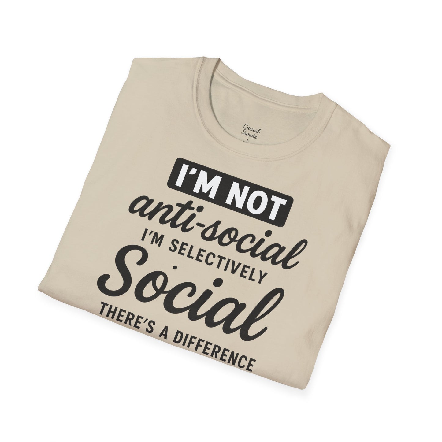 Jag är inte antisocial t-shirt, selektiv social rolig t-shirt, unisex mjukisskjorta, födelsedagspresent, avslappnad outfit, urban stil