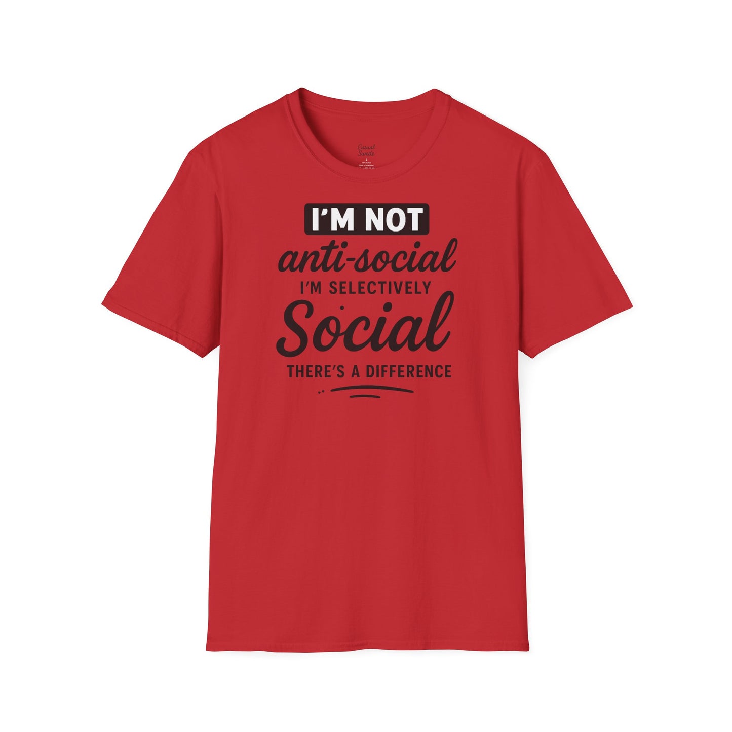 Jag är inte antisocial t-shirt, selektiv social rolig t-shirt, unisex mjukisskjorta, födelsedagspresent, avslappnad outfit, urban stil