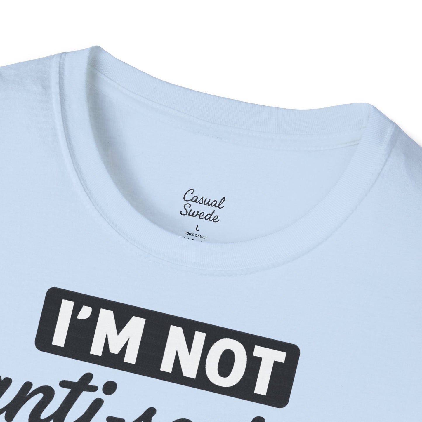 Jag är inte antisocial t-shirt, selektiv social rolig t-shirt, unisex mjukisskjorta, födelsedagspresent, avslappnad outfit, urban stil