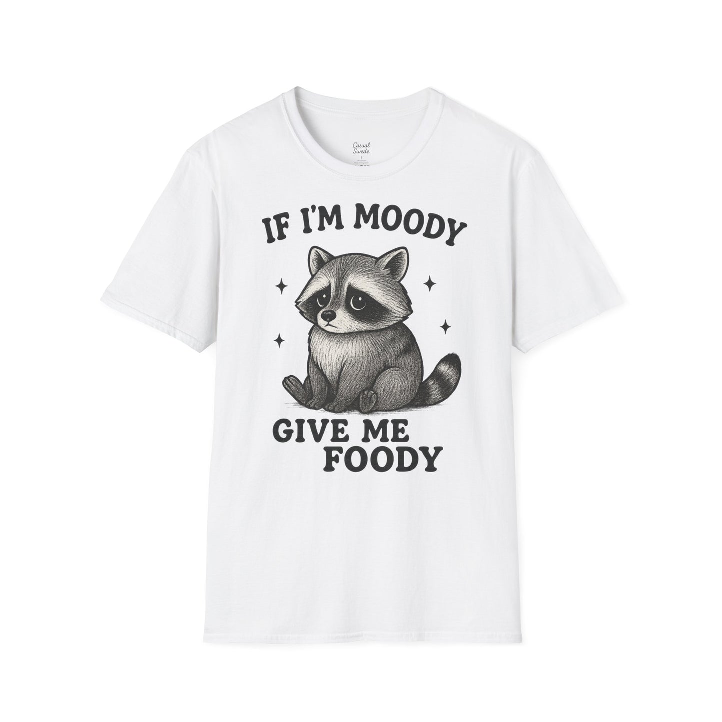 Unisex tvättbjörnshumör-T-shirt - Om jag är humörig, ge mig en matig t-shirt, söt djurtröja, present till djurälskare, rolig vardagskläder, perfekt för födelsedagar