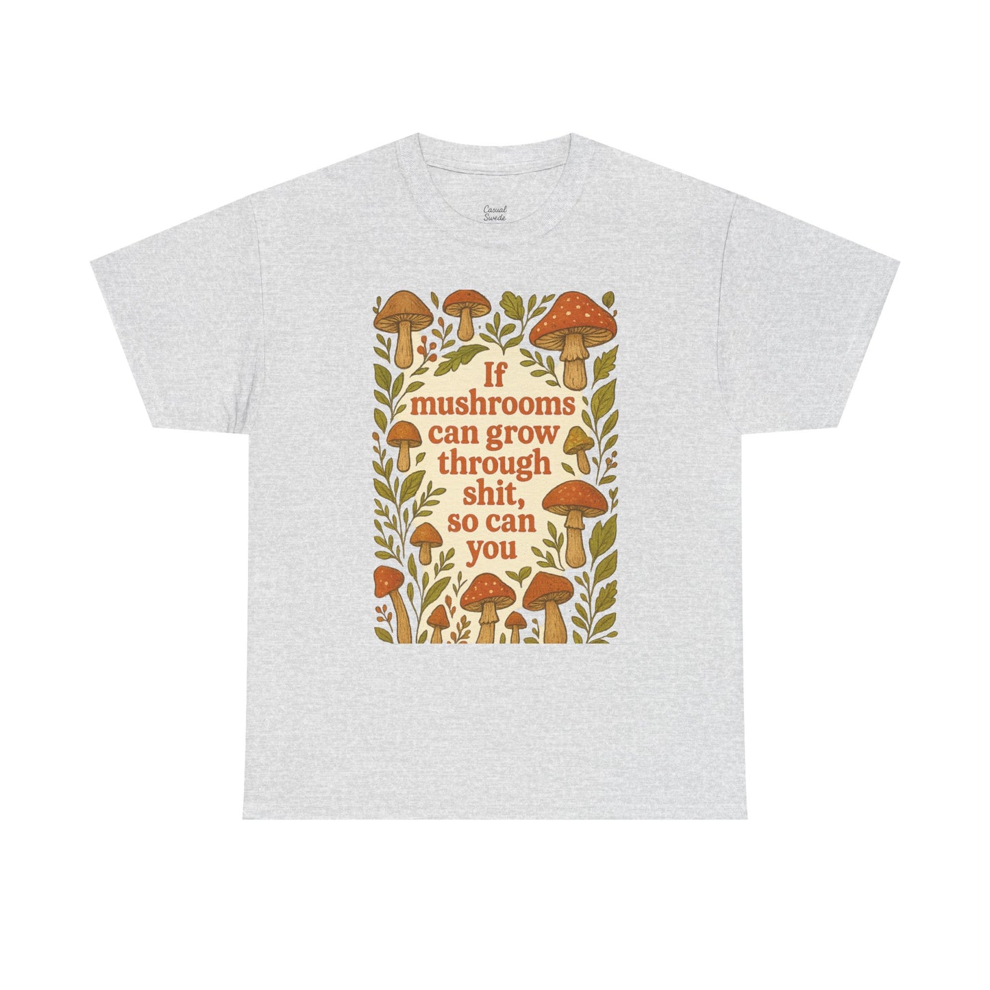 Motivational Mushroom Tee, Women Heavy Cotton Tee, Positive Quote Shirt, Inspirational Apparel, Gifts for Nature Lovers, Eco-Friendly [...]
