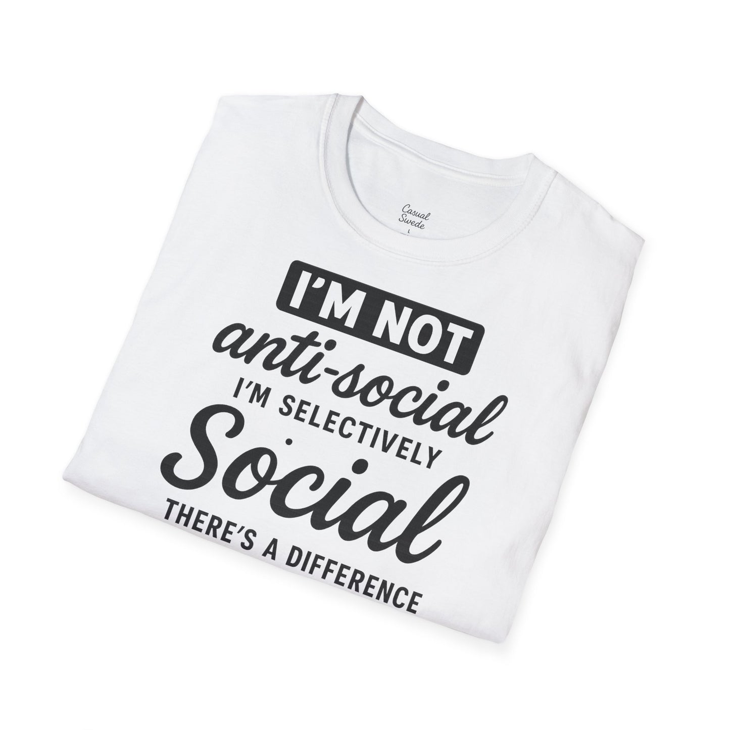 Jag är inte antisocial t-shirt, selektiv social rolig t-shirt, unisex mjukisskjorta, födelsedagspresent, avslappnad outfit, urban stil