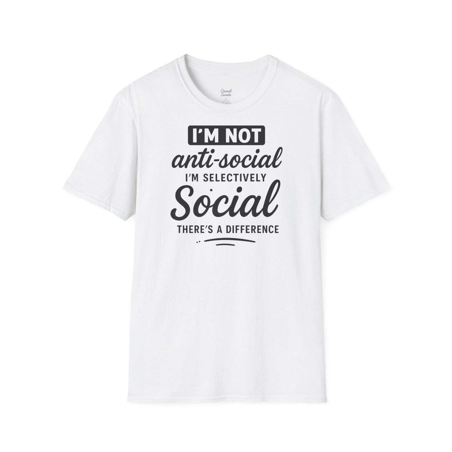 Jag är inte antisocial t-shirt, selektiv social rolig t-shirt, unisex mjukisskjorta, födelsedagspresent, avslappnad outfit, urban stil