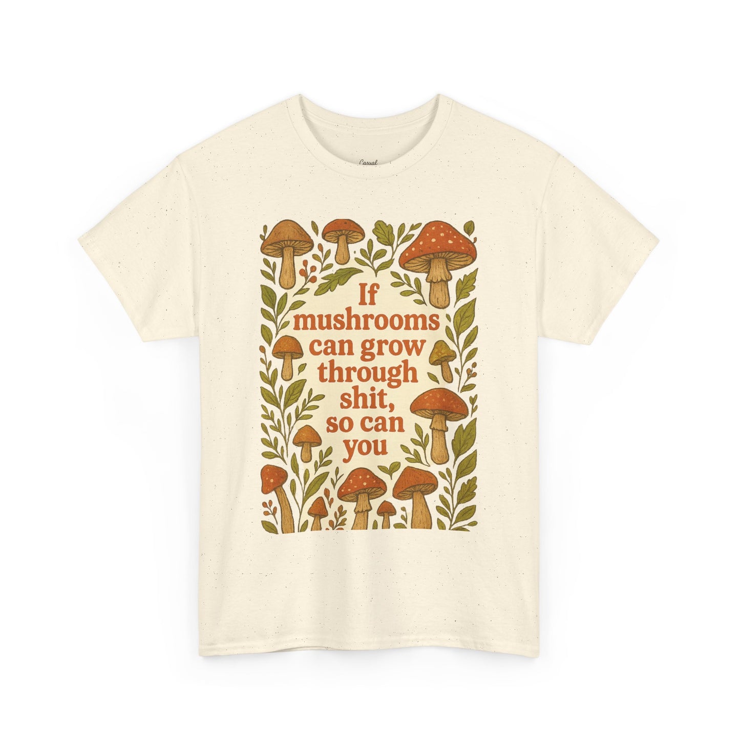 Motivational Mushroom Tee, Women Heavy Cotton Tee, Positive Quote Shirt, Inspirational Apparel, Gifts for Nature Lovers, Eco-Friendly [...]