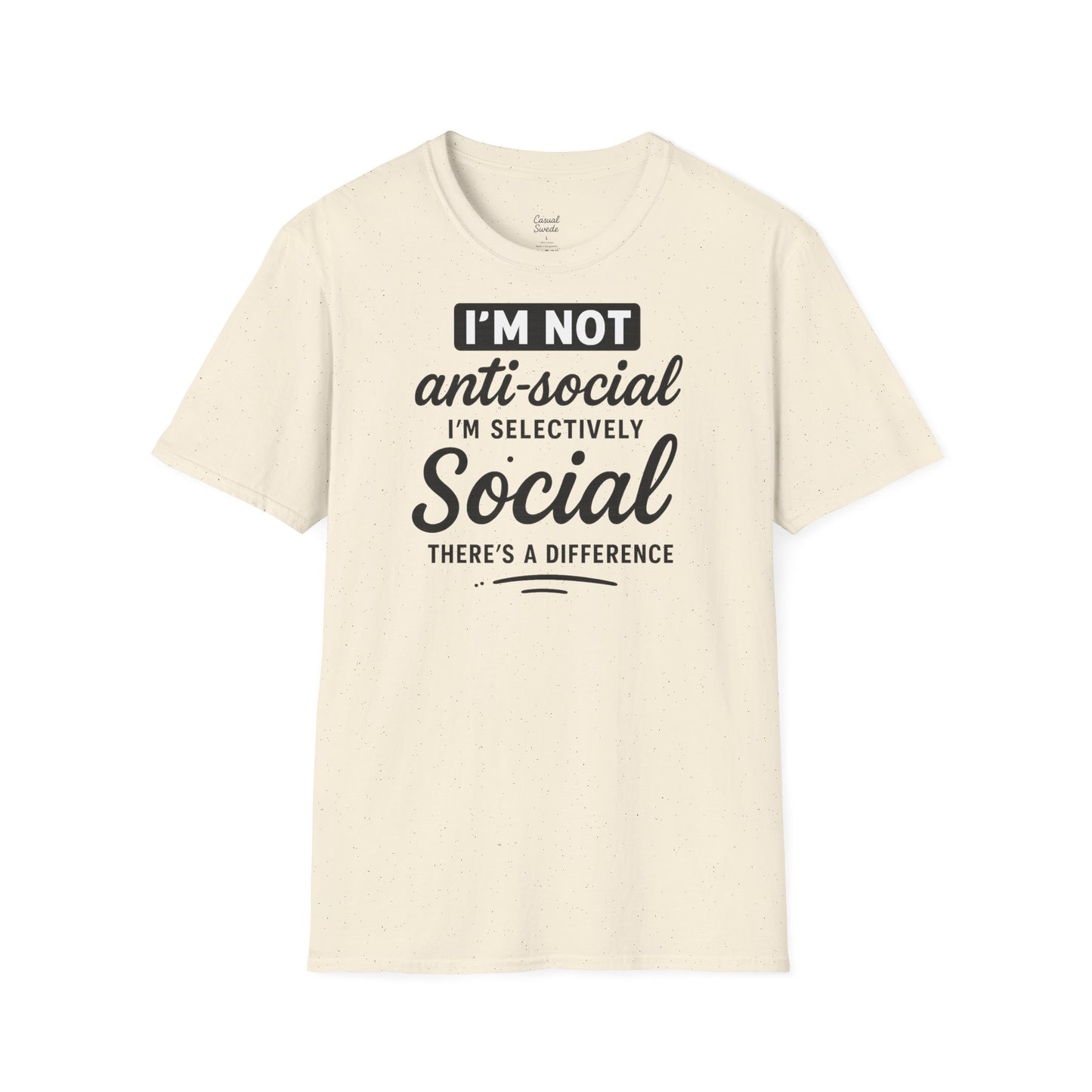 Jag är inte antisocial t-shirt, selektiv social rolig t-shirt, unisex mjukisskjorta, födelsedagspresent, avslappnad outfit, urban stil